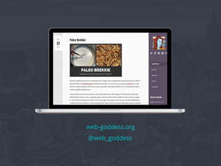 @web_goddess
web-goddess.org
 