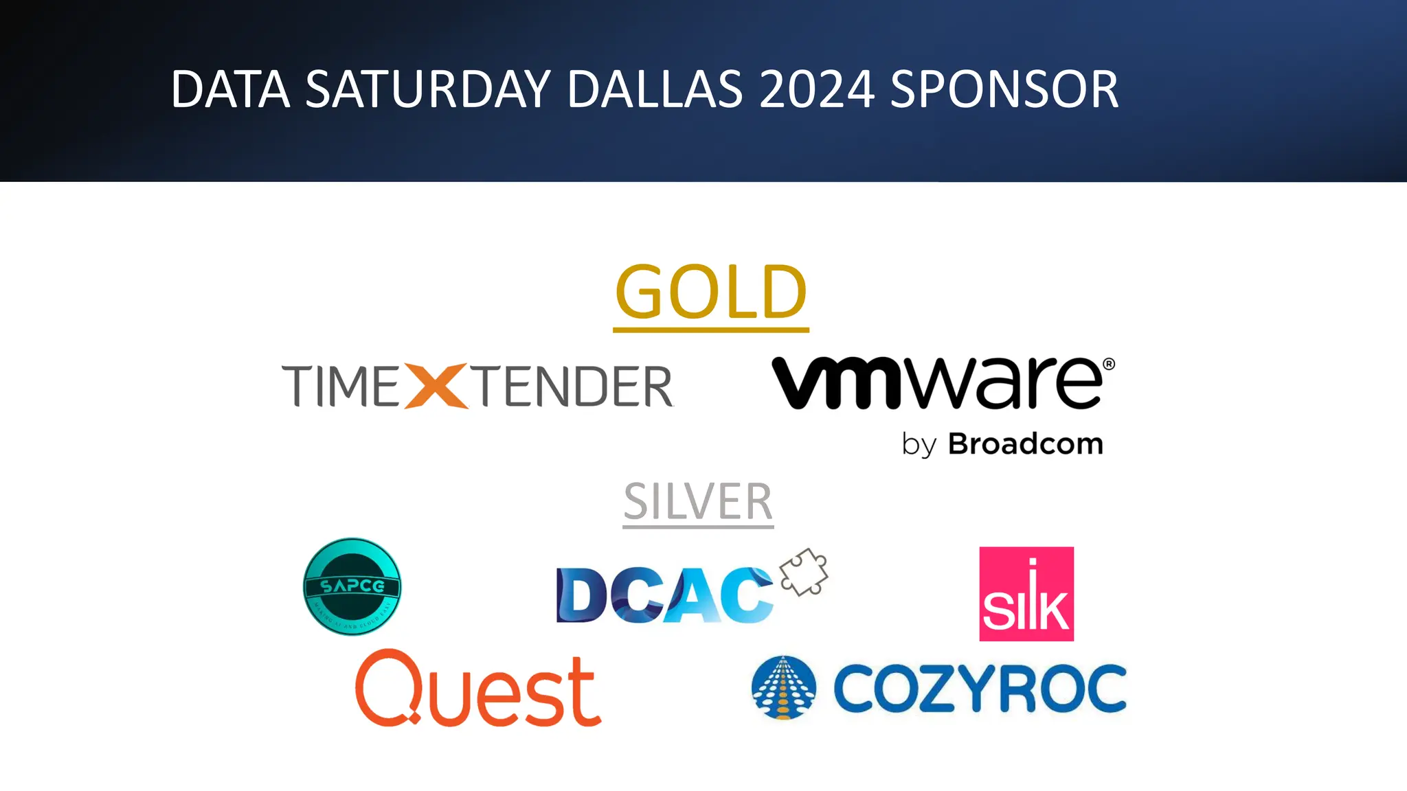 DATA SATURDAY DALLAS 2024 SPONSOR
SILVER
GOLD
 