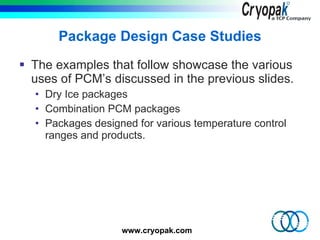 Leveraging New Refrigerant Technologies: Phase Change Materials in Cold ...