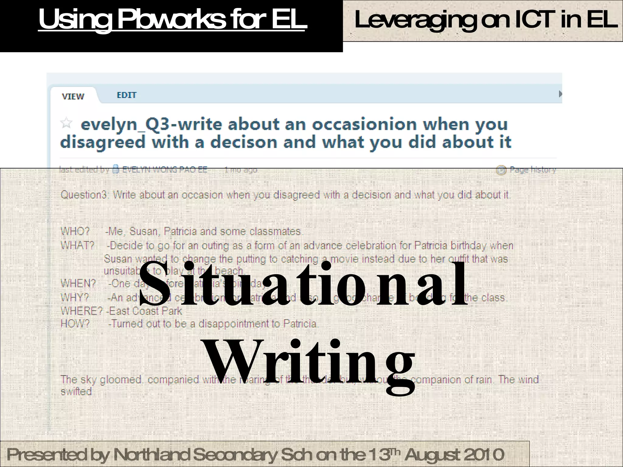 Using Pbworks for EL Situational  Writing 