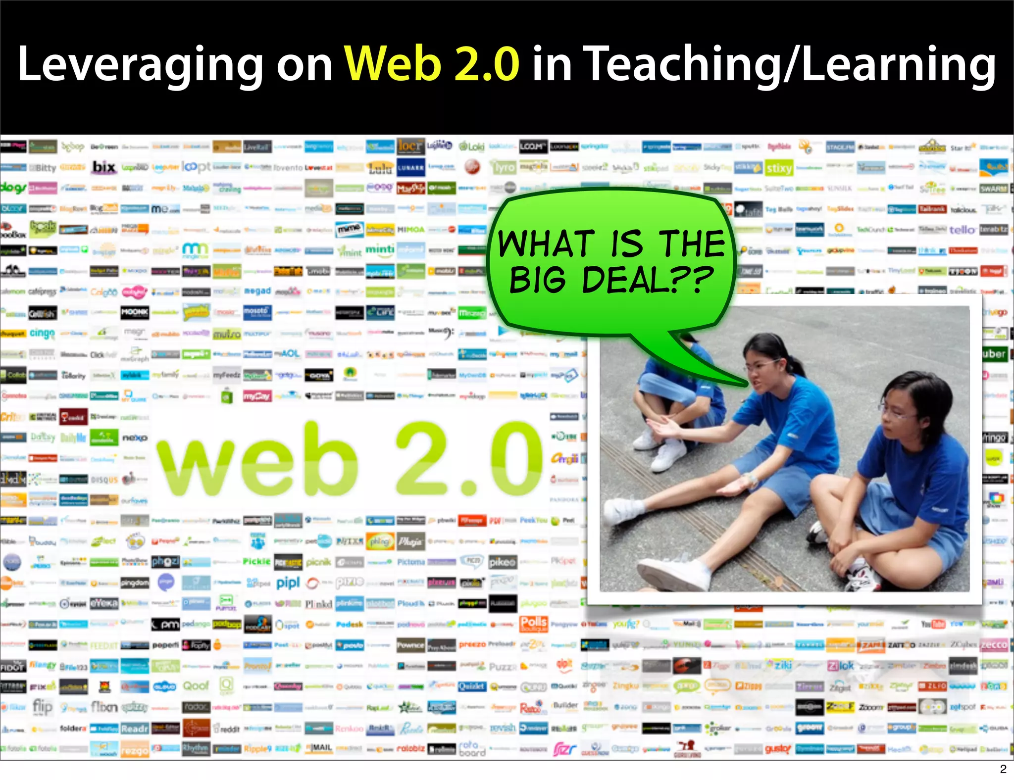 Leveraging On Web2.0 In Teaching And Learning