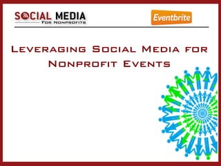 Leveraging Social Media for
Nonprofit Events

 