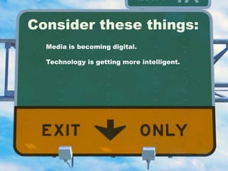 Consider these things: