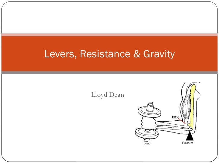 Levers, resistance and exercise