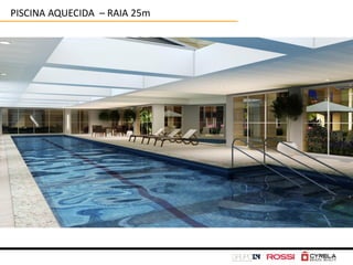 PISCINA AQUECIDA – RAIA 25m
 