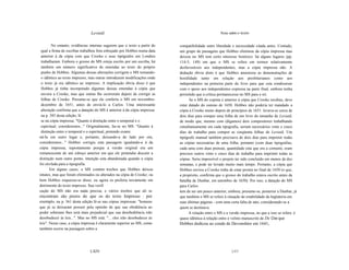 Leviatã                                                             Nota sobre o texto


        No entanto, evidências internas sugerem que o texto a partir do   compatibilidade entre liberdade e necessidade citada antes. Contudo,
 qual a firma de escribas trabalhou fora esboçado por Hobbes numa data    um grupo de passagens que Hobbes eliminou da cópia impressa mas
 anterior à da cópia com que Crooke e seus tipógrafos em Londres          deixou no MS tem certo interesse histórico: há alguns lugares (pp.
 trabalharam. Embora o grosso do MS esteja escrito por um escriba, há     114-5, 149) em que o MS se refere em termos relativamente
 também um número significativo de emendas ao texto do próprio            desfavoráveis aos independentes, mas a cópia impressa não. A
 punho de Hobbes. Algumas dessas alterações corrigem o MS tornando-       dedução óbvia disto é que Hobbes amenizou as demonstrações de
 o idêntico ao texto impresso, mas outras introduzem modificações onde    hostilidade tanto em relação aos presbiterianos como aos
 o texto já era idêntico ao impresso. A implicação óbvia disso é que      independentes na primeira parte do livro para que esta condissesse
 Hobbes já tinha incorporado algumas dessas emendas à cópia que           com o apoio aos independentes expressa na parte final, embora tenha
 enviou a Crooke, mas que outras lhe ocorreram depois de corrigir as      permitido que a crítica permanecesse no MS para o rei.
 folhas de Crooke. Presume-se que ele conferiu o MS em novembro-                Se o MS do copista é anterior à cópia que Crooke recebeu, deve
 dezembro de 1651, antes de enviá-lo a Carlos. Uma interessante           estar datado do outono de 1650. Hobbes não poderia ter mandado a
 alteração confirma que a datação do MS é anterior à da cópia impressa:   cópia a Crooke muito depois de princípios de 1651: levava-se cerca de
 na p. 385 desta edição, lê                                               dois dias para compor uma folha de um livro do tamanho de Leviatã,
 se na cópia impressa: "Quanto à distinção entre o temporal e o           de modo que, mesmo com (digamos) dois compositores trabalhando
 espiritual, consideremos..." Originalmente, lia-se no MS: "Quanto à      simultaneamente em cada tipografia, seriam necessários vinte e cinco
 distinção entre o temporal e o espiritual, pretendo exami                dias de trabalho para compor as cinqüenta folhas de Leviatã. Um
ná-Ia em outro lugar e, portanto, deixando-a de lado por ora,             tipógrafo manual também precisava de dois dias para imprimir todas
consideremos..." Hobbes corrigiu esta passagem igualando-a à da           as cópias necessárias de uma folha, portanto (com duas tipografias,
cópia impressa, supostamente porque a versão original era um              cada uma com duas prensas, quantidade esta que era a comum), eram
remanescente de um esboço anterior em que ele pretendia discutir a        precisos outros vinte e cinco dias de trabalho para imprimir todas as
distinção num outro ponto, intenção esta abandonada quando a cópia        cópias. Seria impossível o projeto ter sido concluído em menos de dez
foi envIada para a tipografia.                                            semanas, e pode ter levado muito mais tempo. Portanto, a cópia que
       Em alguns casos, o MS contém trechos que Hobbes deixou             Hobbes enviou a Crooke tinha de estar pronta no final de 1650 (o que,
intatos, mas que foram eliminados ou alterados na cópia de Crooke; ou     a propósito, confirma que o grosso do trabalho estava escrito antes da
bem Hobbes esqueceu-se disso, ou agora os preferia novamente em           batalha de Dunbar, em setembro de 1650). Por isso, a datação do MS
detrimento do texto impresso. Sua verifi                                  para Carlos
cação do MS não era nada precisa, e vários trechos que ali se             tem de ser um pouco anterior, embora, presume-se, posterior a Dunbar, já
encontram são piores do que os do texto Impresso - por                    que também o MS se refere à situação de estabilidade da Inglaterra em
exemplo, na p. 361 desta edição lê-se nas cópias impressas: "homens       suas últimas páginas - com uma certa falta de tato, considerando-se a
que já se deixaram possuir pela opinião de que sua obediência ao          quem se destinava.
poder soberano lhes será mais prejudicial que sua desobediência irão            A relação entre o MS e a versão impressa, no que a isso se refere, é
desobedecer às leis...". Mas no MS está: "... eles irão desobedecer às    quase idêntica à relação entre o velino manuscrito de De Cive que
leis". Nesse caso, a cópia impressa é claramente superior ao MS, como     Hobbes dedicou ao conde de Devonshire em 1641,
também ocorre na passagem sobre a




                               LXIV                                                                       LXV
 