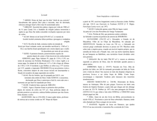 ..........


                                  Leviatã
                                                                                                               Notas biográficas e referências

         * ABNER. Primo de Saul, que fez dele "chefe de seu exército".
                                                                                             a partir de 395, escreveu longamente contra as heresias cristãs. Hobbes
  Inicialmente não apoiou Davi para a sucessão, mas foi derrotado;
  ofereceu entregar Israel a Davi mas foi assassinado antes.                                 cita (pp. 524-5) seu Enarratio in Psalmum XXXVII (J. P. Migne,
         * ABRAÃO. Ancestral dos judeus, migrou por volta de 1900 a.C.                       Patrologia Latina xxxvi, cal. 397).
  de Ur para Canaã. Foi o fundador da religião judaica monoteísta e                                * AGUR. Conhecido apenas como filho de Jaque e autor
  supõe-se que Deus lhe tenha concedido revelações especiais por meio                         de parte do Livro dos Provérbios do Antigo Testamento.
  de visões.                                                                                       * AíAs. Profeta de Silo, que protestou contra a idolatria
        * ACAB. Sétimo rei de Israel (874-853 a.C.) e marido de                               de Salomão e acertou na profecia da carreira de JEROBOÃO.
         Jezebel.Jezebel estimulou falsos profetas e perseguiu a verdadeira                        ALEXANDRE. (356-323 a.C.). Alexandre, o Grande, rei da
                                                                    religião.                Macedônia. Filho do rei Filipe da Macedônia, foi educado por
        * ACÃ. Da tribo de Judá, cometeu roubos na tomada de                                 ARISTÓTELES. Sucedeu no trono em 336 a.c., e liderando um
 Jericó por Josué violando, assim, um interdito sacrificial (c. 1240 a.C.).                  exército grego combinado derrotou os persas em 334. Marchou então
     Ele e sua família foram apredrejados até a morte depois que o roubo                     sobre todo o império persa, criando um incrível império próprio, que se
                                    foi descoberto por meio de um sorteio.                   estendia da Grécia até o Punjab; mas, com sua morte repentina depois
        * ADÃO. O primeiro homem, posteriormente expulso do                                  de um banquete na Babilônia, seus territóríos foram divididos entre
               paraíso depois de comer o fruto da árvore do conhecimento.                    seus generais.
       ADRIANO, papa. Papa Adriano IV, papa de 1154 a 1159, seu                                    * AMAsIAS. Rei de Judá (796-767 a.C.), venceu os edomitas
 nome de nascença era Nicholas Breakspear e foi o único inglês a se
                                                                                             seguindo as palavras de Deus, mas foi derrotado quando passou a
 tornar papa. Foi abade de St Albans de 1137 a 1146 e bispo de Albano
                                                                                             adorar ídolos.
 de 1146 a 1154. O incidente a que Hobbes se refere na p. 577 ocorreu
                                                                                                   AMBRÓSIO, Santo (c. 339-97). Nascido em Trier, filho do
 em 1155, quando o imperador FREDERICO I, na sua primeira visita a
                                                                                             prefeito da Gália; em 369 foi nomeado governador da Itália do Norte
 Roma, concordou (depois de uma recusa inicial) em desempenhar a
                                                                                             com o titulo de cônsul. Seu sucesso no trato das disputas religiosas na
 função de escudeiro do papa segurando seu estribo.
                                                                                             província levou-o a ser eleito bispo de Milão. Como bispo,
       * AGAG. Rei de Amalec, que foi poupado por SAUL, con
                                                                                             excomungou o imperador Teodósio pelo massacre dos insurretos
           trariando uma ordem de Deus. Então SAMUEL o assassinou,
             declarando que Deus o autorizara a fazê-Io; teria sido este o                   tessalonicenses.
momento em que Saul foi repudiado por Deus.                                                        AMIANO MARCELINO (c. 330-90). Historiador de Roma,
       * AGAR. Criada de Sara, esposa de ABRAÃO.                                             nasceu na Antióquia, filho de pais gregos. Escreveu em latim uma
       * AGEU. Ageu e Zacarias foram os primeiros dois profetas                              história do Império Romano; a parte dela que chegou até nós abrange
depois do retorno do exílio em 537 a.C. Suas profecias datam do                              os anos de 353-78. Hobbes (p. 447) cita uma passagem da História
período posterior ao cativeiro, embora Hobbes pensasse que elas foram                        (XXVII.3.l2-13) que relata a luta entre DÃMAso e URSICINO numa
feitas durante o exílio.                                                                     eleição papal em 366.
      AGOSTINHO, San to (354-430). O maior padre latino, professor                                 * AMós. Autor de um dos livros da Bíblia, provavelmente no
de retórica até se tornar cristão em 387. Bispo de Hípon                                     século VIII a.C. Proclamou o juízo de Deus sobreJudá e Samaria, tendo
                                                                                             sido chamado por Deus a pregar em seu nome.
                                                                                                   * ANANIAS. Seguidor de Jesus em Damasco, que ajudou
                                                                                             PAULO na sua conversão e transmitiu-lhe a comissão de Cristo.


                                LXXX                                                                                       LXXXI
 