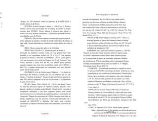 ...,....

,I
                                                                                                                Notas biográficas e referências
                                    Leviatã
II1
                                                                                            correção da linguagem. Seu De Officiis (um tratado moral
       Cartago. Em 155 protestou contra as palestras de CARNÉADES e                         geral) foi sua obra mais influente na Idade Média e Renasci
  II
   I   mandou afastá-Io de Roma.
                                                                                            mento, e evidentemente Hobbes sabia disso muito bem; mas
 II          CATILINA (Lucius Sergius Catilina, c. 109-62 a.C.). Político
                                                                                            suas citações de Cícero referem-se basicamente a seus discur
       romano, iniciou uma insurreição em 63 depois de perder a eleição
                                                                                            sos. são eles: De Oratore 11.102.5 (p. 138); Pro Caecina 73 e 70 (p.
       consular para CíCERO. Cícero liderou a ofensiva para abafar o
       levante com suas famosas catilinárias, e Catilina foi derrotado e morto              211); Pro Caecina 100 (p. 268); De Divinatione 119 (p. 557); e Pro
       numa batalha perto de Pistóia.                                                       Milone 32 (p. 572).
             CÉRBERO. Cão de várias cabeças na mitologia grega a quem se                          CIPIÃO AFRICANO, Publius Cornelius (234-c. 183 a.C.).
       atribui a função de guardar a entrada do mundo subterrâneo de Hades, no                    Principal general na guerra dos romanos contra os cartagi
       lugar onde Caronte depositava as sombras dos mortos depois de cruzar o                     neses, derrotou Aníbal em Zama, na África, em 202. Na velhi
       Estige.                                                                                    ce foi um importante político, mas retirou-se depois de um
             CERES. Deusa romana dos grãos e da fertilidade.                                      escândalo de propinas em 184.
             CÉSAR, Júlio (102-44 a.C.). Homem a quem se atribui a                                 CIPRIANO, São (Thascius Caecilius Cyprianus, c. 200-58).
       destruição da república romana, César foi seu general mais bem                        Nascido no norte da África, lecionou retórica e depois tomou
       sucedido e um importante político de 70 a 50 a.C. Seu sucesso                         se cristão e importante escritor latino sobre assuntos da Igre
       despertou rivalidades, sobretudo de POMPEU, e levou a uma guerra                      ja; foi martirizado na época do imperador Valeriano. Hobbes
       civil que terminou com a morte de Pompeu em 45 a.C. Embora César
                                                                                             faz referência (p. 478) às suas idéias sobre o primado de Roma,
       tivesse recusado a coroa real em 44, seu imenso poder pessoal
                                                                                             contidas principalmente na sua carta a Comélio U. P. Migne,
       assustava aqueles que eram leais à república (entre eles CíCERO e
                                                                                             Patrologia Latina III col. 818-19).
       BRUTO), e acabou provocando seu assassinato nos idos (décimo
                                                                                                    CLEMENTE I. Considerado atualmente o segundo ou tercei
       quinto dia) de março de 44.
                                                                                                    ro sucessor de PEDRO como bispo de Roma. Atribuiu-se a ele a
             CHILPERICO. Erro de Hobbes para Childerico 111, o último rei
                                                                                                    compilação de um conjunto de Constituições e Cânones apos
       merovingio dos francos. Coroado em 743, foi deposto em 751 por
       Pepino, o "prefeito do palácio". Pepino dirigiu uma famosa questão ao                         tólicos, agora avaliados como espúrios; uma carta, datada de
       papa ZACARIAS indagando se tal ato era permitido, e o julgamento                              c. 95, é o único produto genuíno de sua autoria. As Consti
       do papa foi favorável.                                                                        tuições e Cânones a que Hobbes se refere (pp. 326 e 442) en
             CíCERO, Marco Túlio (106-43 a.C.). De 81 em diante Cícero                               contram-se em]. P. Migne, Patrologia Graeca I col, 557-1156 e
       foi uma das principais figuras da república romana, atuando como                              11 col. 1605-12.
       questor e político, e também como filósofo. Cônsul em 63, reprimiu a                           CWVERIUS (Cluvier), Philip (1580-1623). Nascido em
       conspiração catilinária, e nos anos seguintes tentou (sem muito
                                                                                                     Danzig, estudou na Universidade de Leiden onde mais tarde
       sucesso) preservar as instituições da república contra o crescimento do
                                                                                                     lecionou. Também passou algum tempo em Oxford na segun
       "cesarismo". Depois do assassinato de CÉSAR emergiu como líder do
                                                                                                     da década do século XVII. Foi um geógrafo famoso; Hobbes
       partido republicano, mas foi proscrito e morto pela oposição sob o
                                                                                                     faz referência (p. 83) a seu Germaniae Antiquae Libri Tres
       comando de AuGUSTO e Antonio. Até hoje, seus escritos
                                                                                              (Lei
       constituem o corpus de literatura latina mais importante e serviram de
                                                                                                     den, 1616).
       cânon de
                                                                                                     COKE, Sir Edward (1552-1634). Jurista inglês, ganhou
                                                                                                          fama e reputação através dos grandes escritórios de advocacia
                                                                                                                              LXXXVII
                                                                                                             no tempo de ISABEL e JAIME I e se tomou presidente do
                                    LXXXVI
                                                                                                           Superior Tribunal de Justiça em 1613. Brigou com o rei e foi
                                                                                                                                                                          J
 