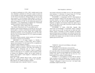 Leviatã                                                       Notas biográficas e referências

  ta, membro do parlamento em 1628 e 1640, e também poeta de certa          uma coleção de Decretais que Hobbes cita na p. 508, numa passagem
  nota. Abandonou o parlamento em 1642 para se juntar ao exército do        sobre Inocêncio 111 (Decretales D. Gregorii Papae IX, V.7.l3, por
  rei na Cornualha e foi morto numa escaramuça em Devon em fevereiro        exemplo, em Corpus Iuris Canonici (Paris, 1618), p. 686).
  de 1643. Deixou uma doação de 1:200 para Hobbes, que fora seu amigo             GUILHERME I, o Conquistador (1027-87). Filho bastardo do
  antes da guerra, e, em sua memória, Hobbes dedicou o Leviatã a seu        duque da Normandia, sucedeu ao pai como duque em 1035. Em 1051,
  irmão Francis (1605-67), governador realista das Ilhas Scilly durante a   seu primo Eduardo, o Confessor, prometeu-lhe a sucessão ao trono
  guerra até entregá-Ias em 1646. Fez um aéordo para preservar suas         inglês, promessa que fez valer em 1066 conquistando a Inglaterra.
  propriedades e viveu tranqüilamente na Inglaterra até a Restauração,      Organizou na Inglaterra uma hierarquia feudal mais rígida do que a
  quando foi nomeado Cavaleiro da Ordem de Bath.                            que existia até então, em que todas as províncias estavam, em última
         GRACO, Caio e Tibério. Tibério (168-134 a.C.) foi um po            instância, submetidas ao rei.
   lítico romano, tribuno do povo em 133, que acreditava que os                   GUILHERME 11, Rufus (1066-1100). Segundo filho
 problemas sociais de Roma poderiam ser resolvidos por meio de uma          sobrevivente de GUILHERME, o Conquistador, herdou a Inglaterra
 reforma agrária e a divisão e redistribuição das grandes propriedades.     com a morte do pai em 1087, ao passo que seu irmão mais velho,
 Apresentou um projeto de lei nesse sentido, mas a medida sofreu            Roberto, herdou a Normandia. Os nobres normandos da Inglaterra
 oposição da aristocracia, e ele foi assassinado por um nobre. Seu irmão    apoiavam Roberto para rei da Inglaterra, mas Guilherme ofereceu-Ihes
 mais novo, Caio, foi eleito tribuno em 123 e 122, e tentou levar adiante   vários privilégios em troca de seu apoio à sua acessão. Depois de anos
 o projeto de Tibério                                                       de conflitos com a Igreja e com seu irmão, foi morto por uma flecha
 mas também enfrentou oposição; cometeu suicídio em 121 depois de           quando caçava em New Forest.
 um tumulto e o massacre de seus partidários.
        GREGÓRIO I, 11 e IX, papas. Gregório I (c. 540-604), "o
 Grande", nasceu em Roma e se tornou pretor, antes de abdicar e
 ingressar num monastério. Foi eleito papa em 590 e se empenhou em
 reorganizar a Igreja (chegando a entregar a
                                                                                  * HABACUC. Autor do Livro de Habacuc, sobre quem
Agostinho a missão de converter a Inglaterra). Escreveu várias obras
                                                                            nada se sabe com certeza.
teológicas; Hobbes faz referência a suas idéias sobre fantasmas (p.
                                                                                  * RAsARIAS. Um dos hebronitas a serviço de Davi.
571), contidas em Dialogorum Libri IV, IV.55, U. P. Migne,
                                                                                  * HELKIAS. Sumo sacerdote no reinado deJosias (640-610
Patrologia Latina lxxvii, col. 421). Gregório 11 (669-731) também era
                                                                            a.C.), que redes cobriu o livro da lei durante a restauração do templo.
romano, foi eleito papa em 715 e expandiu o poder do papado na Itália
                                                                            Posteriormente, fez parte de uma delegação que foi consultar Holda, a
às expensas dos imperadores romanos, que na época residiam no
                                                                            profetisa, para saber o que Deus queria que fosse feito com o livro;
Oriente. Tanto Gregório I como Gregório 11 enfatizavam em seus
                                                                            também ajudou J osias a implantar a reforma religiosa.
pronunciamentos pú
                                                                                  HENRIQUE 11, rei da Inglaterra (1133-89). Filho do conde de
blicos que o poder temporal tinha de estar a serviço do poder
                                                                            Anjou, ascendeu ao trono da Inglaterra em 1154 graças à sua mãe,
espiritual, representando pelo pontífice. Gregório IX (11481241),
                                                                            filha de Henrique I. Restabeleceu a autoridade monárquica depois da
papa a partir de 1227, também reivindicou a suprema
                                                                            "Anarquia" subseqüente à morte de seu avô, e ao morrer tinha
cia do poder papal contra o imperador Frederico 11; escreveu
                                                                            consolidado o império dos dois lados




                               XCII                                                                        XCIII
 