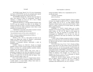 ~




                               Leviatã                                                           Notas biográficas e referências

       SILVESTRE I, papa. Papa de 314 a 335, diz-se (erroneamente)             inimigos da república. Abdicou viveu inesperadamente em 79 e
que batizou CONSTANTINO, que lhe teria outorgado poder imperial                em retiro até a morte.
sobre Roma. Foi papa na época do Concílio de Nicéia (325).                          * SUSANA. Ver JOANA.
       SKANDERBEG (Iskander Bey, 1403-68). Sérvio que chegou ao                     SYLLA. Ver SULA.
poder como general do Sultão de Constantinopla, renuncíou ao
islamismo e à lealdade aos turcos em 1443 e criou a Albânia                          TARQÜÍNIO (Lucius Tarquinius Superbus). Último rei lendário
independente, que perdurou até sua morte.                                      de Roma, teria chegado ao poder em 534 a.C. Conquistou algumas
      SÓCRATES (469-399 a.C.). Principal influência filosófica sobre           cidades vizinhas, mas em 510 a.C. seu filho (também chamado
PLATÃO, que teria registrado suas idéias em seus diálogos. Foi                 Tarquinius) violentou Lucrécia, esposa de seu primo Colatino, e toda a
professor de filosofia em Atenas, e em 404 foi acusado de impiedade e          família foi expulsa de Roma por um levante popular, que também
corrupção dos jovens da cidade. Condenado à morte, bebeu a cicuta              aboliu a própria monarquia.
prescrita por lei na primavera de 399.                                               TEODÓSIO I (c. 346-95). General romano que se tornou
      * SOFONIAS. É mencionado como profeta no primeiro versículo              imperador em 379, derrotou os godos e pacificou o império. Tornou-se
do livro do Antigo Testamento que leva seu nome.                               cristão trinitário em 380. Em 390, depois de uma matança em
Trata sobretudo dos juízos de Deus contra os adoradores de                     Tessalônica por causa do assassinato do governador local, foi
                                                                 t             excomungado por AMBRÓSIO e teve de fazer oito meses de
 BAAL. Estudiosos modernos (diferentemente de Hobbes) si                       penitência. Reconciliou-se mais tarde com Ambrósio e teria morrido
 tuam-no no reinado de JOSIAs.                                                 em seus braços.
       SÓLON (e. 639-c. 559 a.C.). Líder político de Atenas em sua                   * TIAGO. Filho de Zebedeu, pescador da Galiléia, foi chamado,
 disputa com Mégara pelo controle de Salamina e posteriormente                 junto com seu irmão João, para ser um dos doze apóstolos. Apelidados
 arconte de Atenas (c. 595) com poderes ilimitados.                            de "filhos do trovão" por Jesus, os irmãos foram censurados por ele por
Remodelou a Constituição ateniense, aumen,tando o poder da                     sua impetuosidade.
assembléia popular.                                                                  TrTO LíVIO (Titus Livius, 59 a.C.-17 d.C.). Nascido em Pádua,
      SUAREZ, Francisco de (1584-1617). Nascido em Granada                     passou a maior parte de sua vida em Roma. Escreveu uma história de
(Espanha), tornou-se jesuíta e lecionou teologia em várias universidades       Roma de 749 a 9 a.C., em 142 livros, dos quais 35 sobreviveram, que
ibéricas e em Roma. Foi o principal metafísico aristotélico moderno,           abrange o período dos reis e dos primórdios da república. A história foi
considerado uma autoridade tanto por pro                                       muito popular durante a Idade Média e o Renascimento; os Discorsi
testantes como por católicos (embora tenha escrito contra os                   de Maquiavel são um comentário sobre os primeiros dez livros.
protestantes em algumas de suas obras mais polêmicas). Em Leviatã              Hobbes faz referência a duas passagens: na p. 61 refere-se a um
(p. 73) Hobbes ridiculariza uma passagem extraída de De Concursu,              incidente em XLI.13.2, e na p. 550 (a canonização de Rômulo
Motione et Auxilio Dei (11.1.6), da obra de Suarez, Varia                      conforme relato de Júlio Próculo) em 1.16.5-8.
Opuscula Theologica (Madri, 1599), p. 20.                                            TOMÃS DE AQUINO (Thomas Aquinas, 1225-74). Nascido
      SULA, Lúcio Cornélio (138-78 a.C.). General romano vitorioso             perto de Nápoles, tornou-se dominicano em 1243 e discípulo do
que se tornou o principal rival e oponente de MÃRIo. Em 82 derrotou            filósofo Alberto Magno. A partir de 1248 começou a publicar
o partido popular e se tornou ditador; milhares foram mortos na                comentários sobre ARISTÓTELES, e de 1252 a 1258 lecio
proscrição por ele ordenada de supostos



                               CVIII                                                                            CIX
 