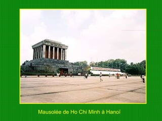 Mausolée de Ho Chi Minh à Hanoï  