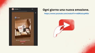 Ogni giorno una nuova emozione.
https://www.youtube.com/watch?v=nbDKzUupWSo
 