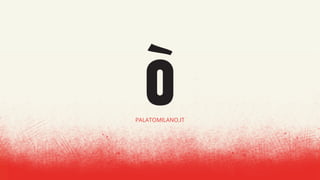 PALATOMILANO.IT
 
