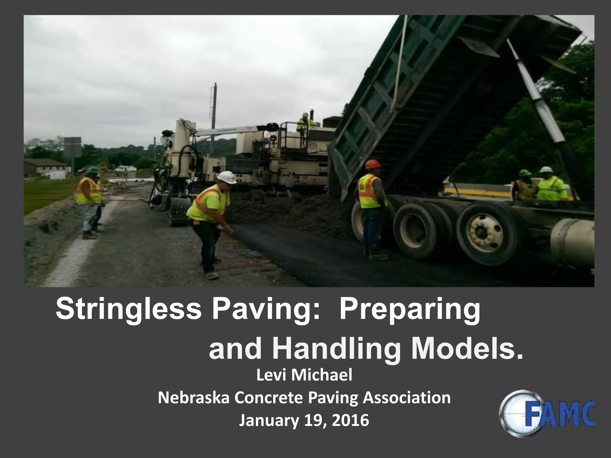Stringless Paving: Preparing & Handling Models | PPTX