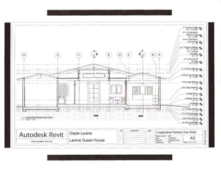 .P                   9                           a.t   6   a')6)
                                                               '- -t-
                                                                l
                                                                 It
     t::       _         t-
                                                                                   reo ro{sifi*   0



                              i-:
                                                                        +                  f."il'O
                                                                                        ,0,1?ffiO




                                                                 Longitudinal Seciion Due West
IAutoO"rf n"
                                Gayle Levine
           *;;.".d,",,          Levine Guest House
[                                                          I
 