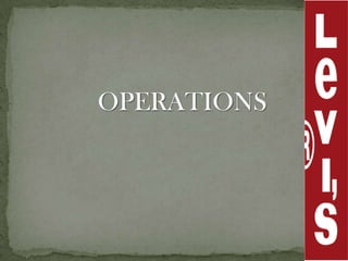 OPERATIONS
 