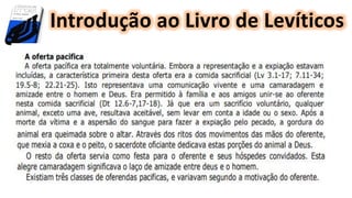 Introdução ao Livro de Levíticos
 