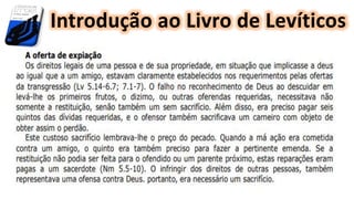 Introdução ao Livro de Levíticos
 