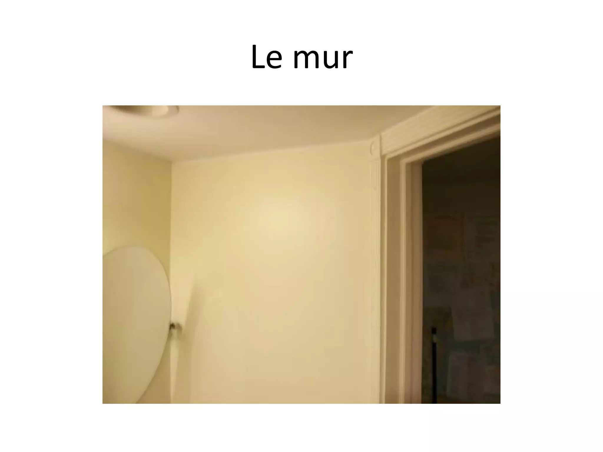Le mur