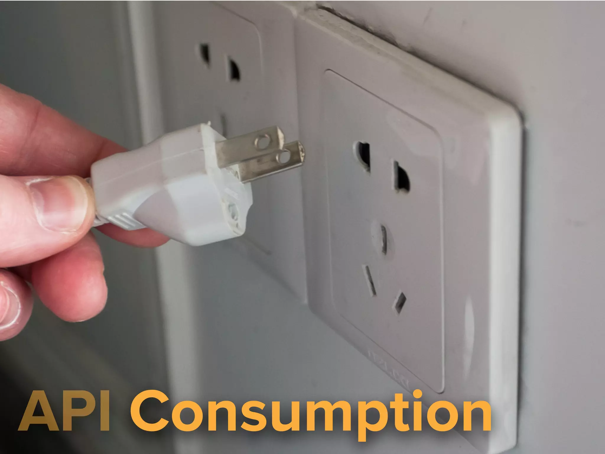 API Consumption
 