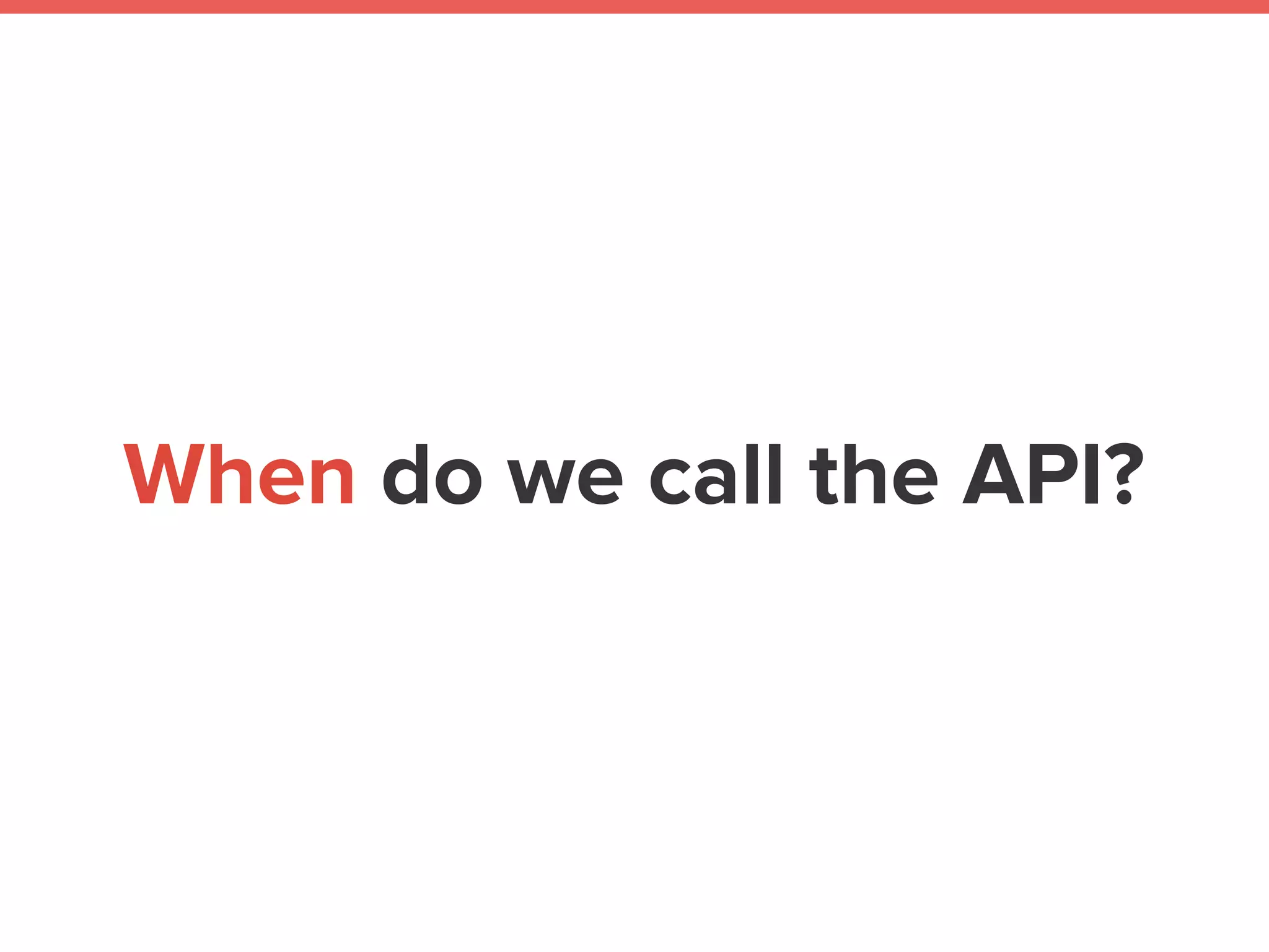 Timeout Server
did the API call
not you, 
neither your browser
 
