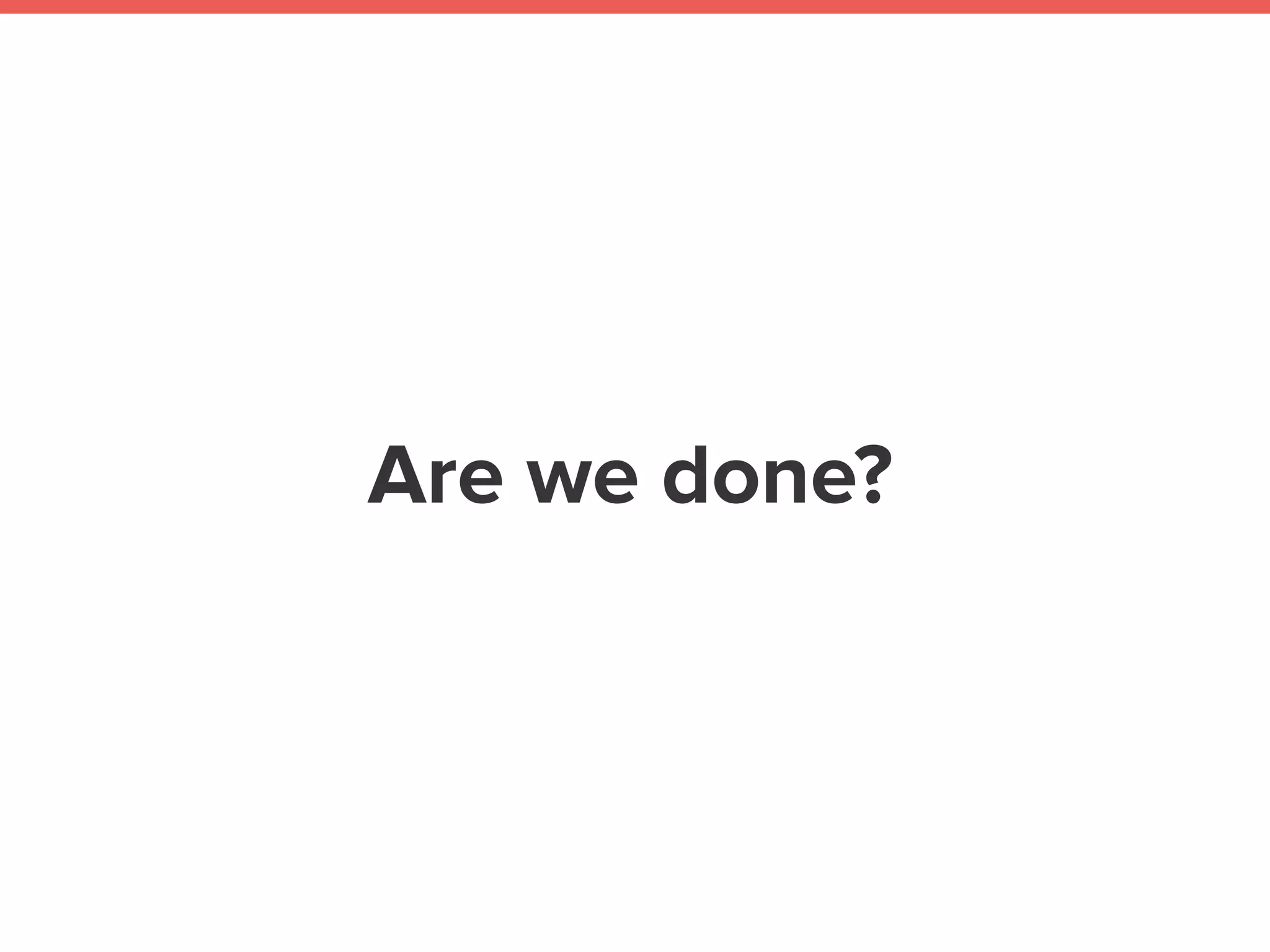 Let’s look at some code
 