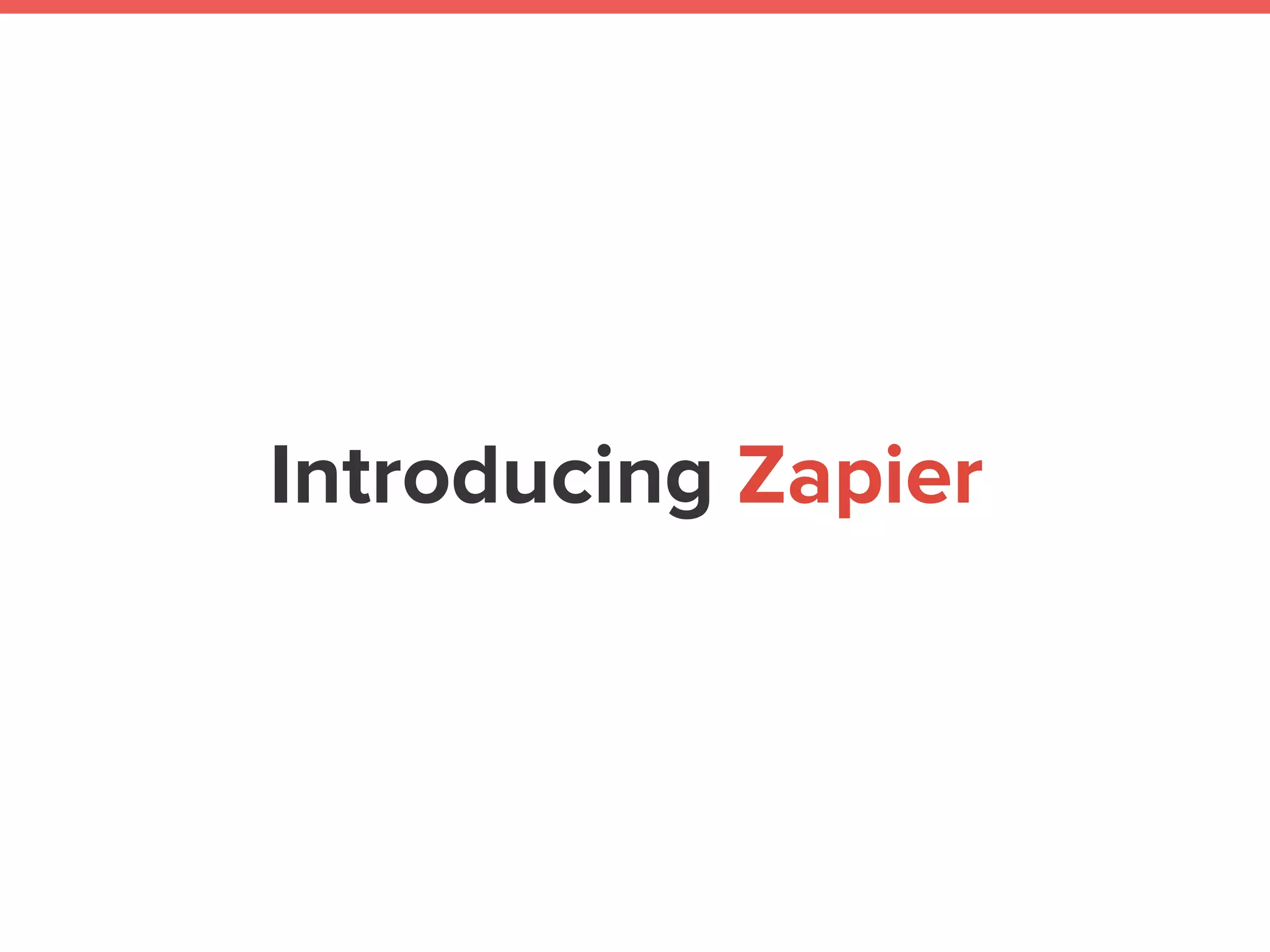 When you’ll hit
Zapier's limit, come
learn to code at
Le Wagon!
 