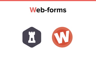 Web-forms
 
