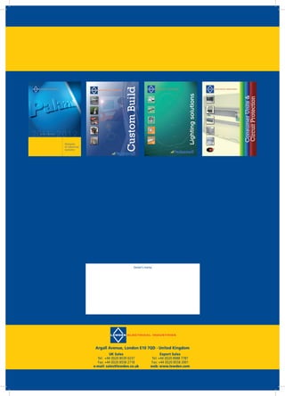 Dealer’s	stamp
argall	avenue,	London	E10	7QD	-	United	kingdom
Uk	Sales
Tel:		+44	(0)20	8539	0237
Fax:	+44	(0)20	8558	2718	
e-mail:	sales@lewden.co.uk
Export	Sales
Tel:	+44	(0)20	8988	7787	
Fax:	+44	(0)20	8558	2001
web:	www.lewden.com
Lightingsolutions
 
