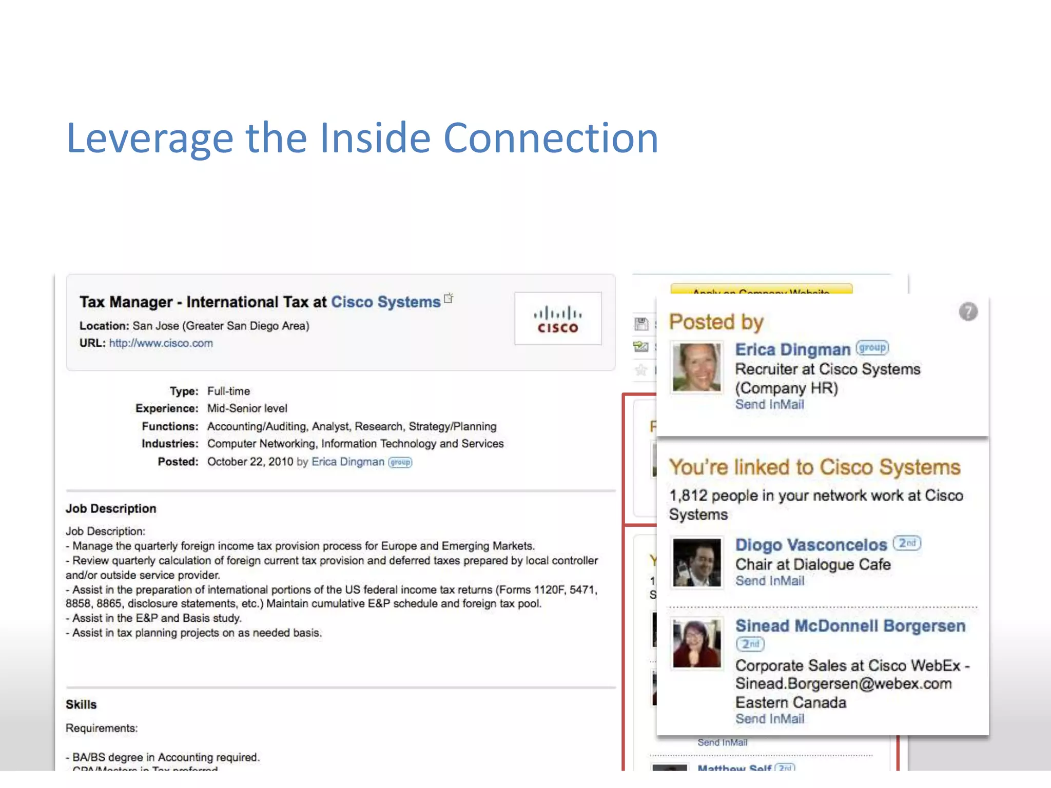 Leverage the Inside Connection