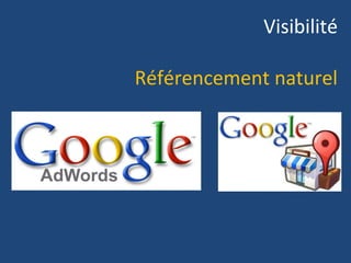 Visibilité

Référencement naturel
 