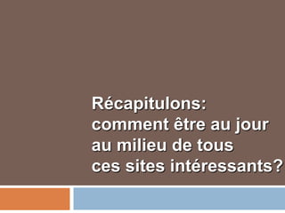 Le Web 2 en classe de FLE