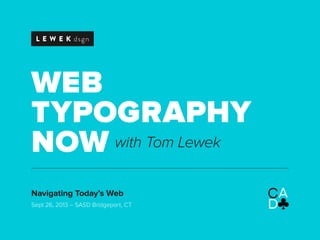 Web Typography Now