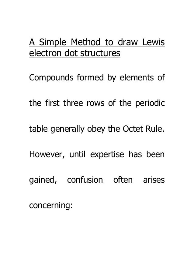 A simple method for Lewis dot structures