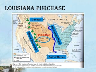 Louisiana purchaseCanada$12 millionMississippi RiverRocky MountainsGulf of Mexico 