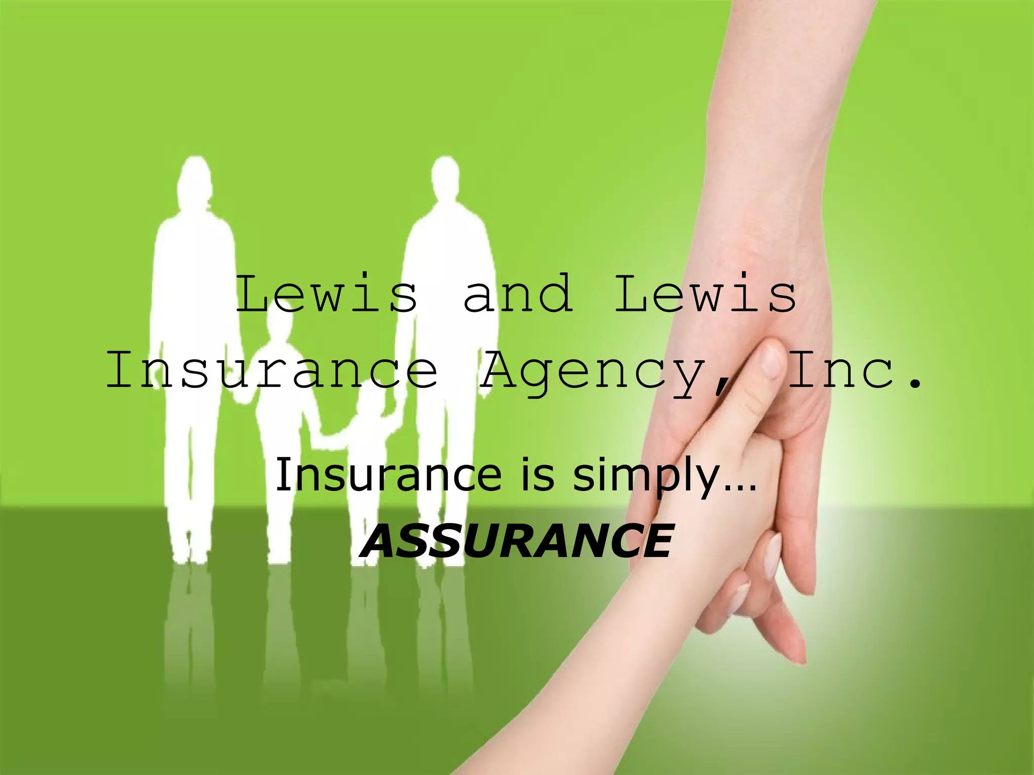 Lewis and lewis insurance agency, inc | PPT