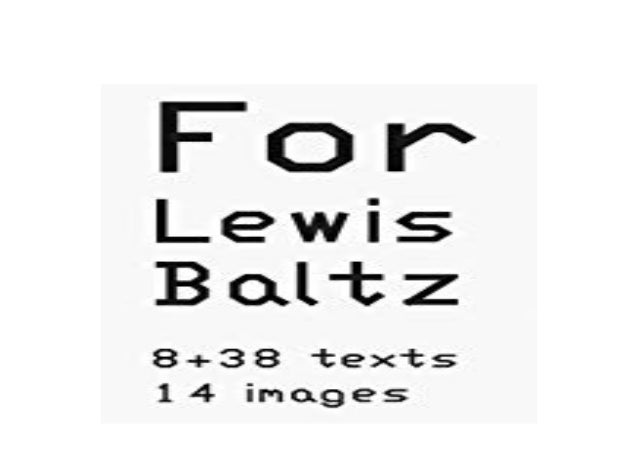 Library O N L I N E Lewis Baltz For Lewis Baltz 8 38 Tets 14 Image Library O N L I N E Lewis Baltz For Lewis Baltz 8 38 Tets 14 Image