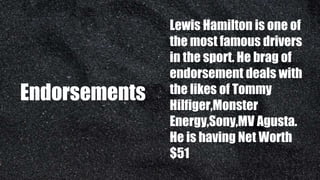 Lewis Hamilton’s Net Worth, Salary and Endorsements | PPT