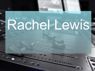 Rachel Lewis
https://www.flickr.com/photos/50204706@N07/15935870235/
 