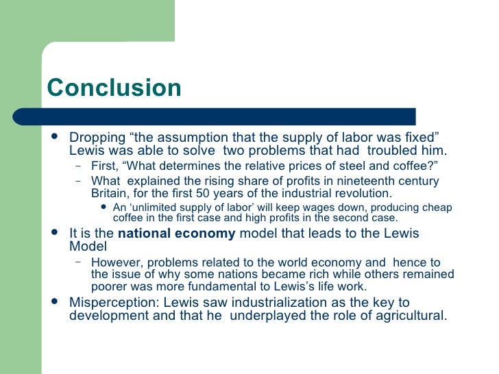 lewis theory development The lewis dual sector model the lewis model is structural change model that explains how labor transfers in a dual economy for lewis growth of the industrial sector drives economic growth the solow growth model economic growth is depends on the quantity and quality of resources and technology. lewis theory development The lewis dual sector model the lewis model is structural change model that explains how labor transfers in a dual economy for lewis growth of the industrial sector drives economic growth the solow growth model economic growth is depends on the quantity and quality of resources and technology.