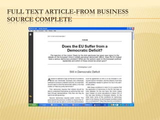 FULL TEXT ARTICLE-FROM BUSINESS
SOURCE COMPLETE
 
