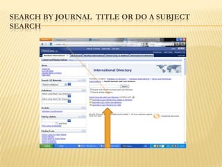 SEARCH BY JOURNAL TITLE OR DO A SUBJECT
SEARCH
 