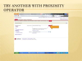 TRY ANOTHER WITH PROXIMITY
OPERATOR
 