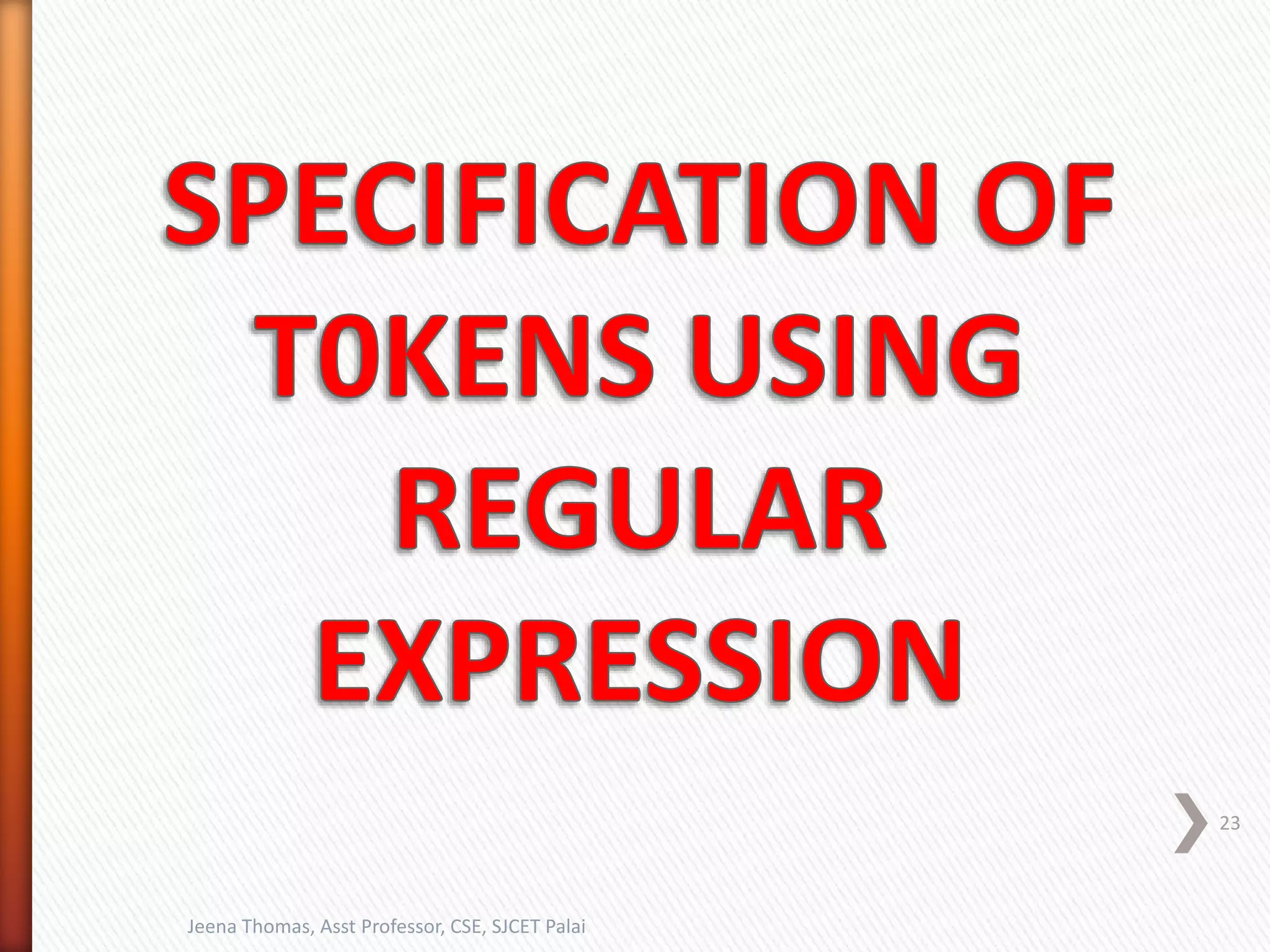 Jeena Thomas, Asst Professor, CSE, SJCET Palai
23
 