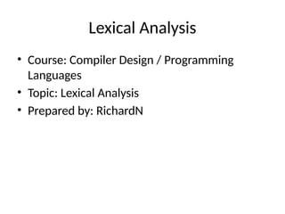 Comprehensive Guide to Lexical Analysis in Compiler Design | PPTX