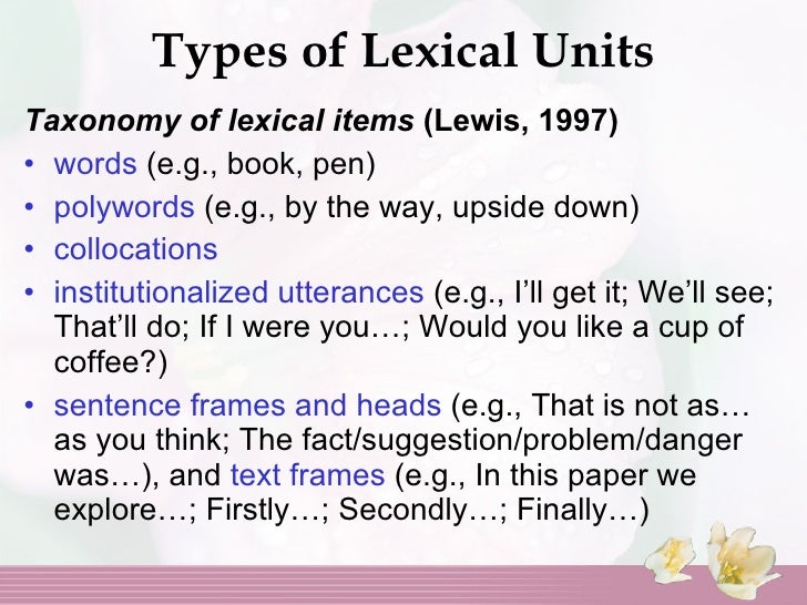Lexical Approach To Second Language Teaching