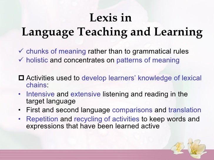 Lexical Approach To Second Language Teaching
