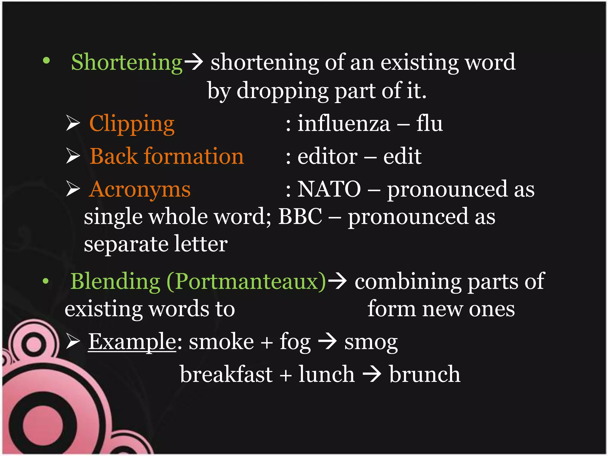 Turning to Latin and alsoGreek to expand English vocabulary
