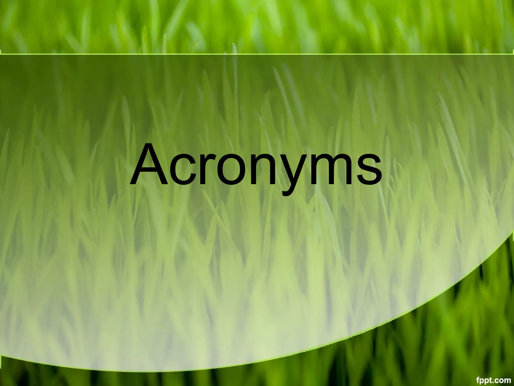 Acronyms
 