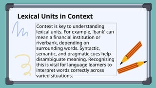 Comprehensive Analysis of Lexical Units and Their Functions in Language ...